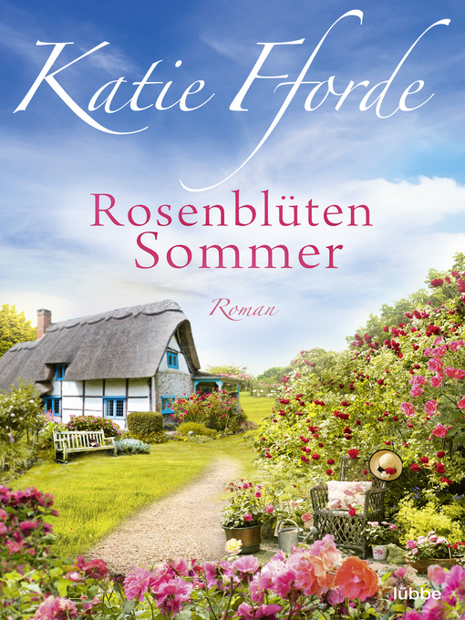Titeldetails für Rosenblütensommer nach Katie Fforde - Verfügbar
